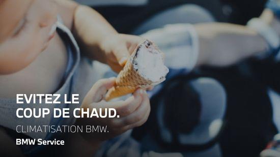 Évitez le coup de chaud avec la Climatisation BMW