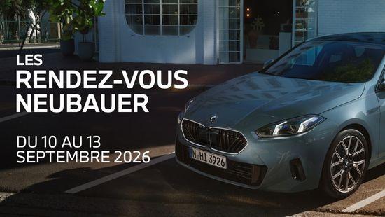 Les Rendez-Vous Neubauer BMW du 10 au 13 septembre 2026