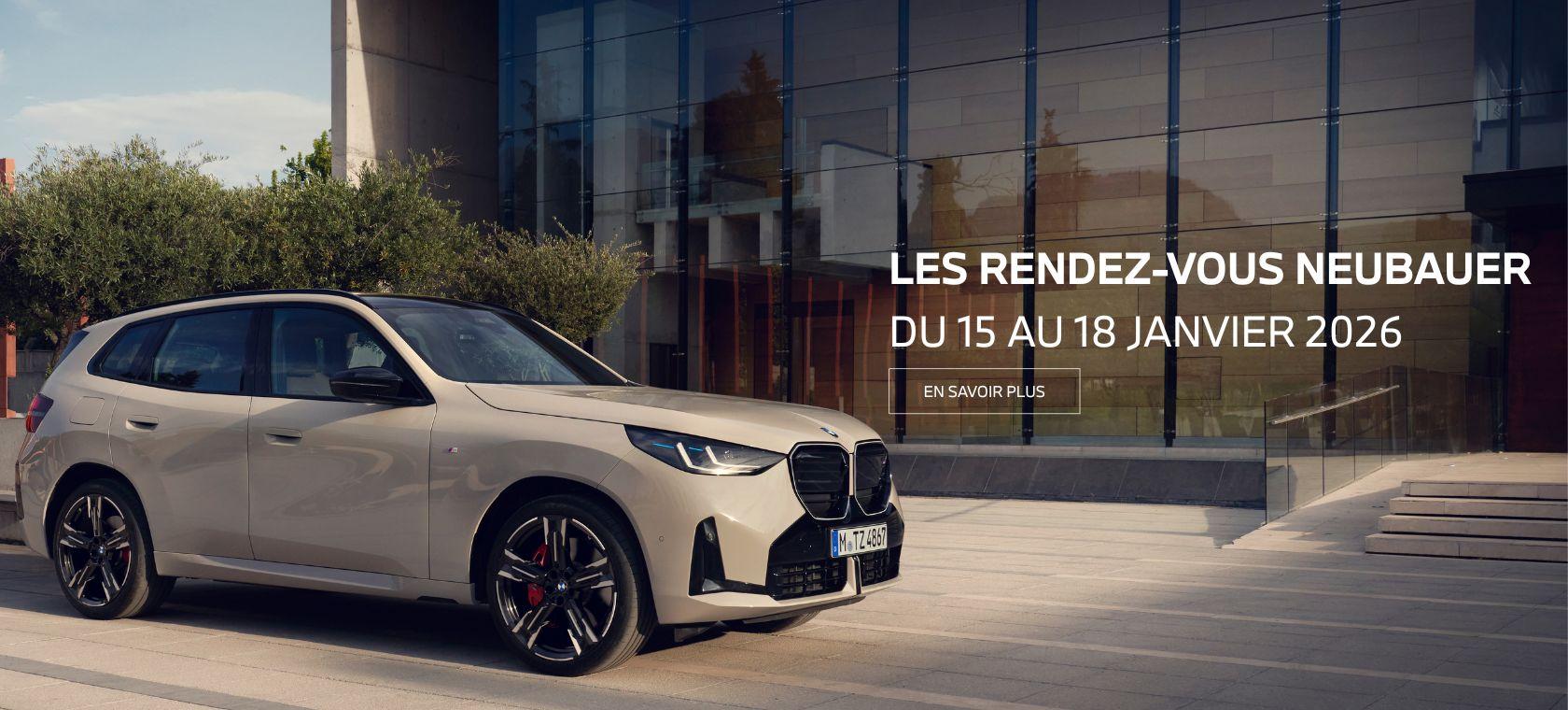 Les Rendez-Vous Neubauer BMW du 15 au 18 janvier 2026.